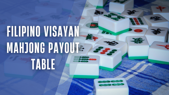 Filipino Visayan Mahjong Payout Table