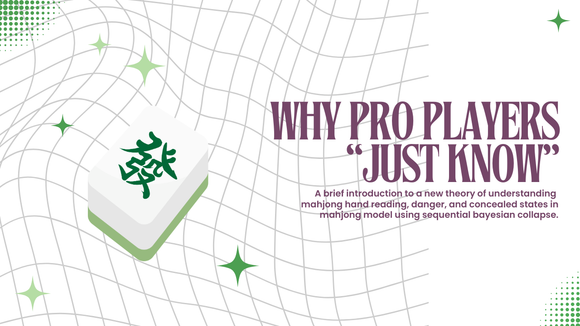 Why Pro Mahjong Players “Just Know”